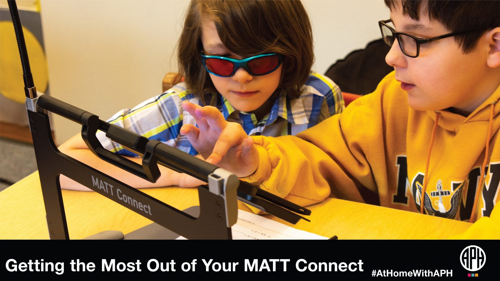 Two students using the MATT Connect. Text reads "Get the most out of your MATT Connect #AtHomeWithAPH"