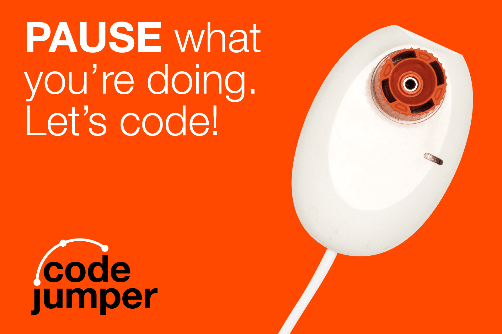 a white code jumper pod with a red dial on a red background. Text reads "PAUSE what you're doing. Let's code!" Code Jumper logo